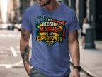 My Bedside Manner Is My Superpower T-shirt product type