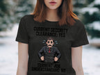 Current Security Clearance Yes Job Understanding T-shirt product