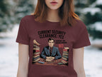 Current Security Clearance Yes Funny T-shirt product type