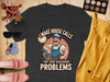 I Make House Calls for Your Backdoor Problems product type