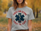 First On Scene First To Care Graphic T-shirt product
