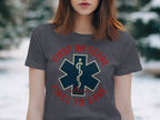 First On Scene First To Care Graphic Shirt product