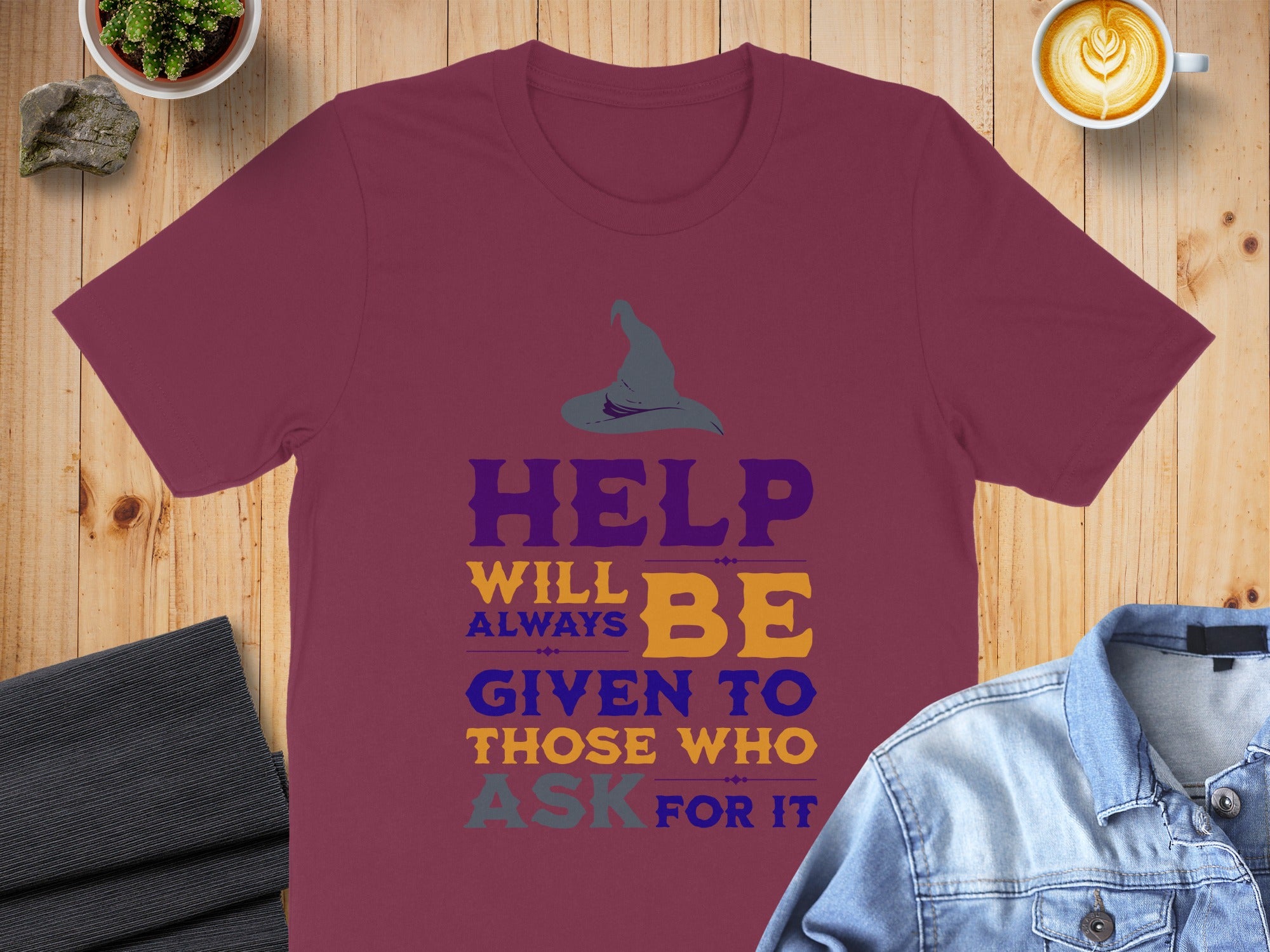 Help Will Always Be Given to Those Who Ask T-shirt product