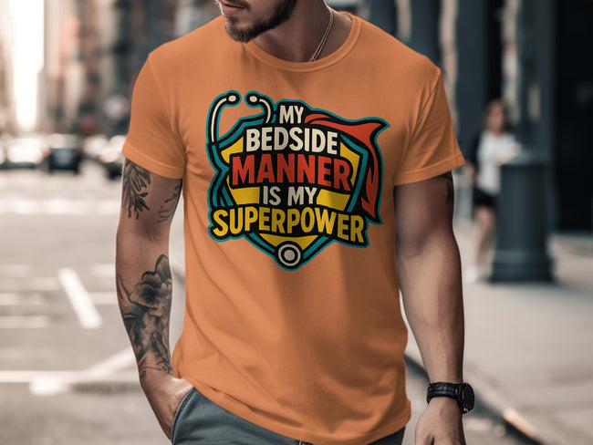 My Bedside Manner is My Superpower product type