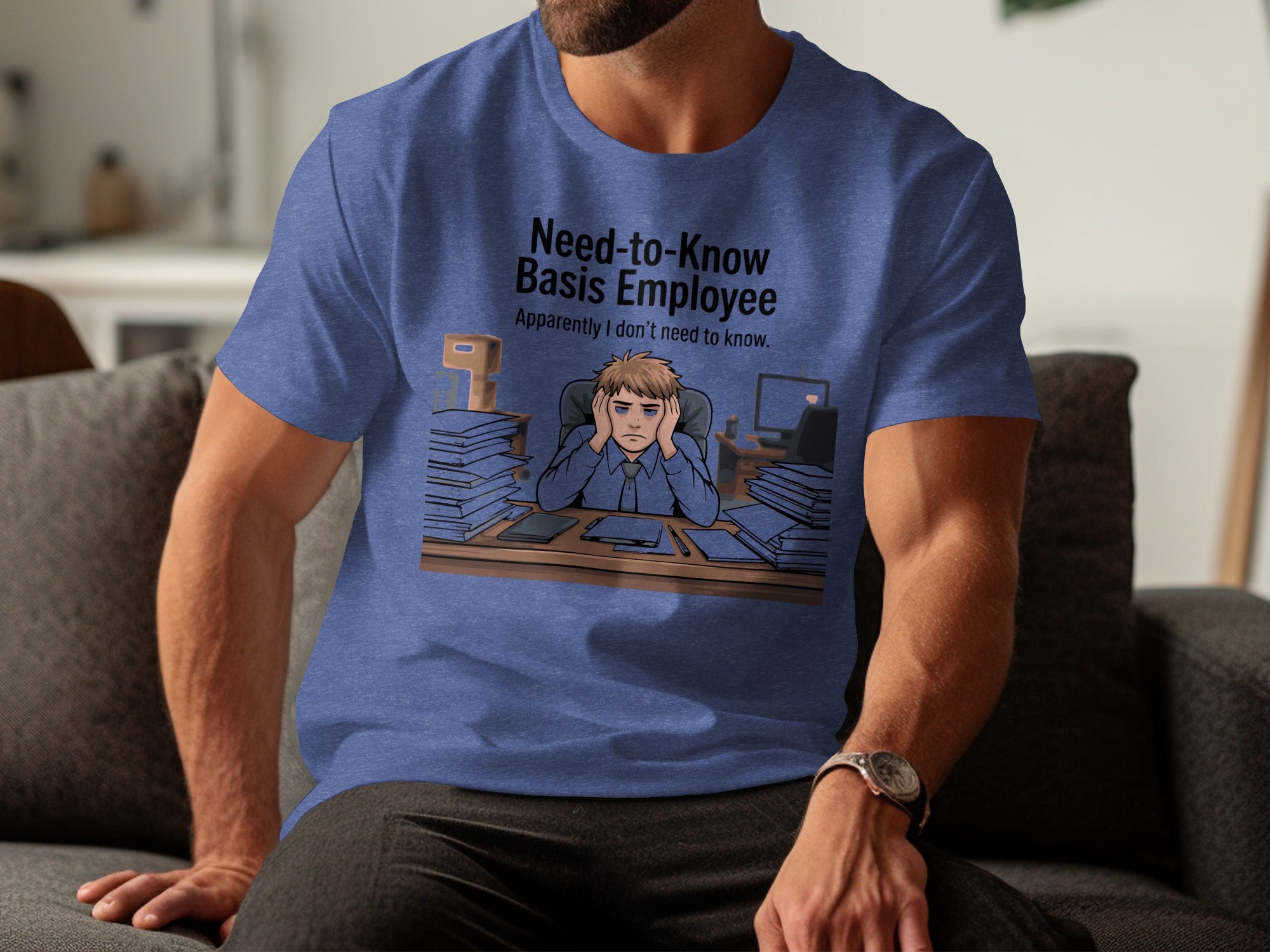 Need-to-Know Basis Employee Graphic T-Shirt product