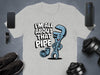 I'm All About That Pipe Graphic Tee product