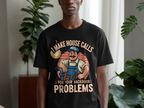 I Make House Calls For Your Backdoor Problems product type