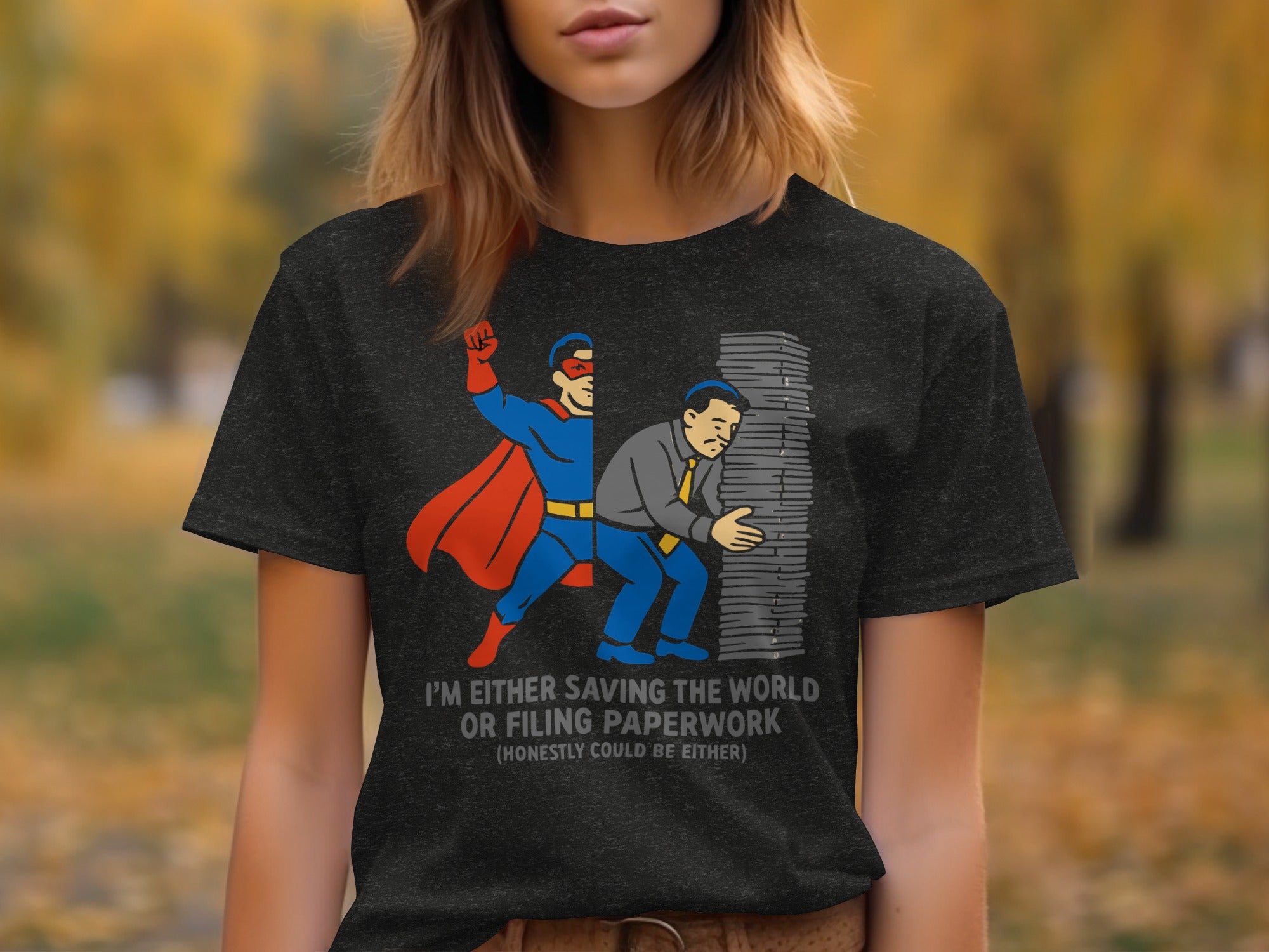 Superhero Saving World or Filing Paperwork T-shirt product type