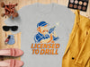 Licensed to Drill Graphic T-Shirt product type