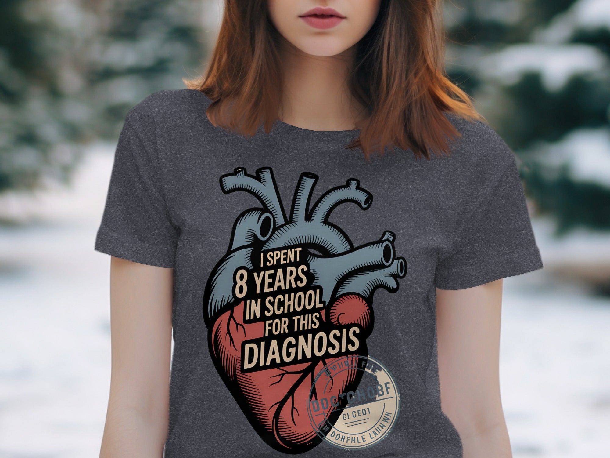 I Spent 8 Years In School For This Diagnosis product