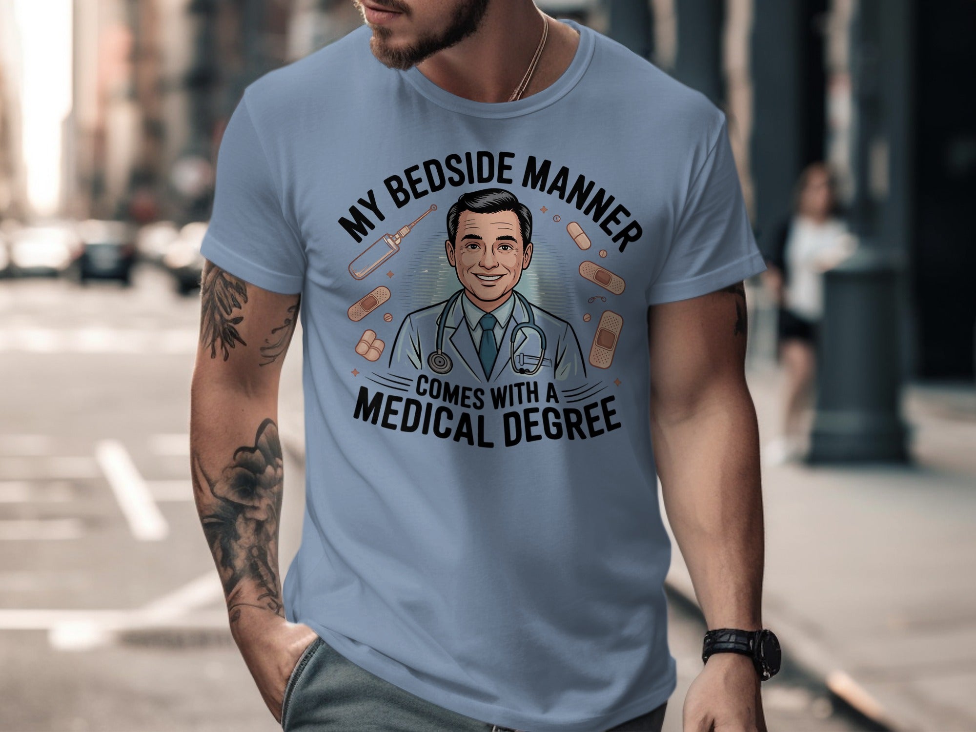 My Bedside Manner Comes With A Medical Degree product type